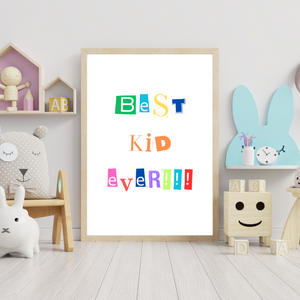 Front view of wall art featuring the quote 'Best Kid Ever - Perfect for Every Little Champion' in elegant typography of a bed room mockup