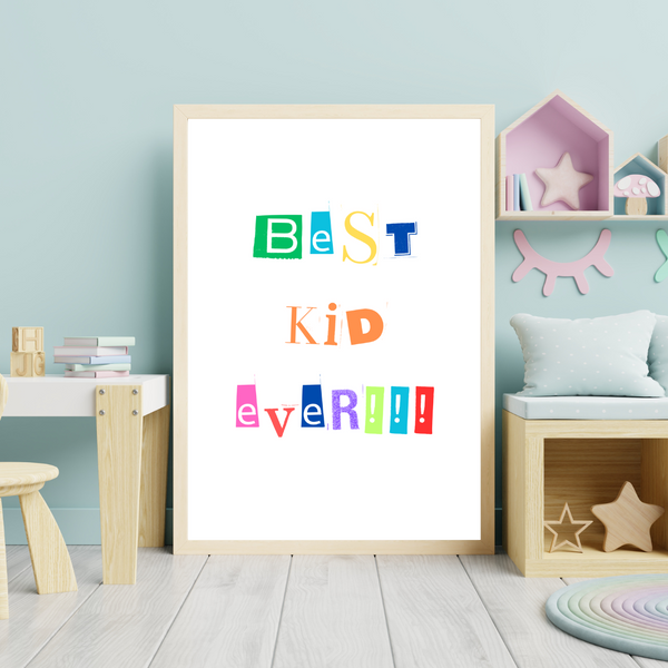 Front view of wall art featuring the quote 'Best Kid Ever - Perfect for Every Little Champion' in elegant typography of a play room mockup