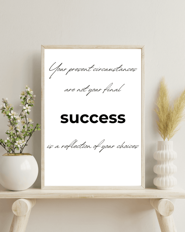 Front view of wall art featuring the quote 'Success is a reflection of your choices' in elegant typography of a study room mockup