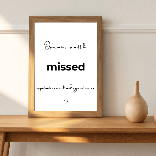 Front view of wall art featuring the quote 'Opportunities are not to be missed' in elegant typography of a living room mockup